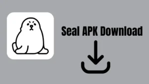 Seal APK Download